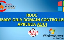 RODC no Active Directory Como Instalar!